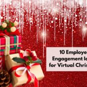 10 Employee Engagement Ideas for Virtual Christmas