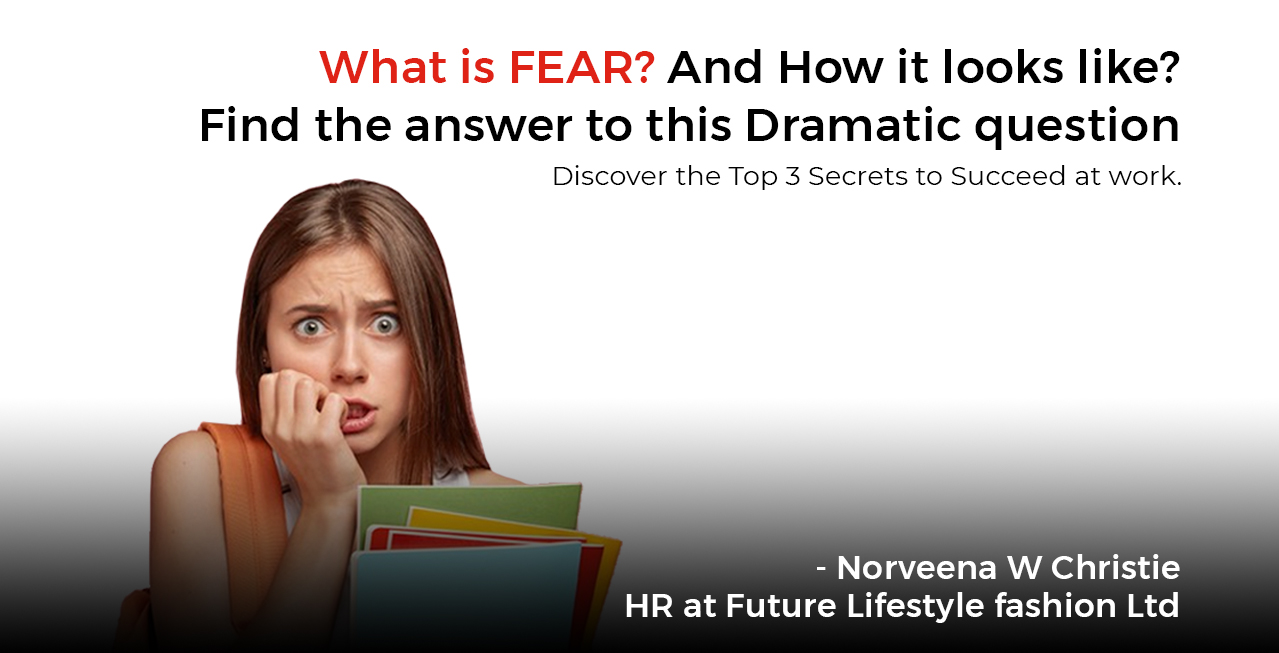 Overcome Fear & Be Ready to Succeed at your Workplace