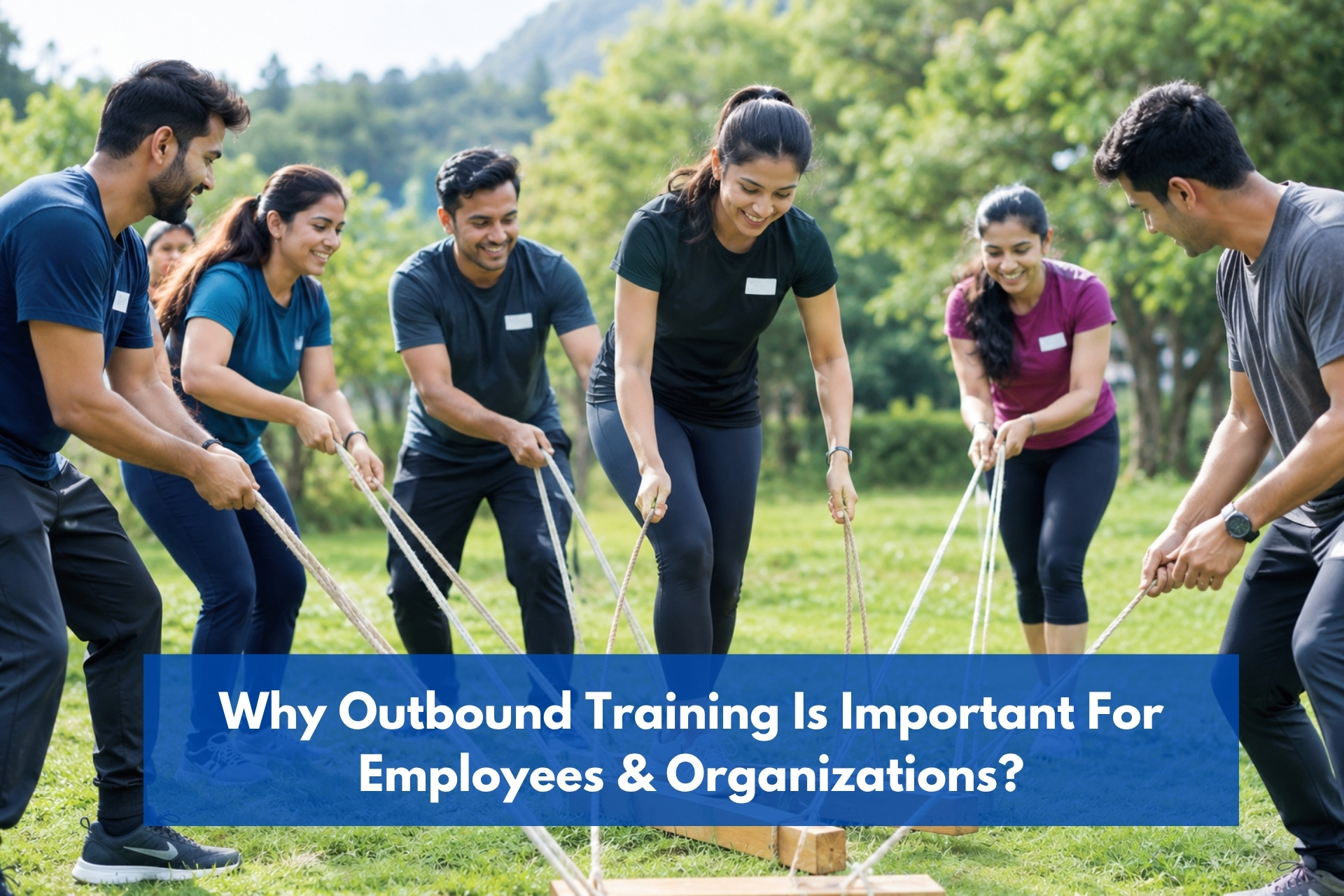 Why outbound training is important for employees & organizations?