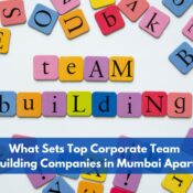 What Sets Top Corporate Team Building Companies in Mumbai Apart