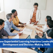 How Experiential Learning Improves Leadership Development and Decision-Making Skills