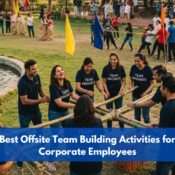 Best offsite team building activities for corporate employees